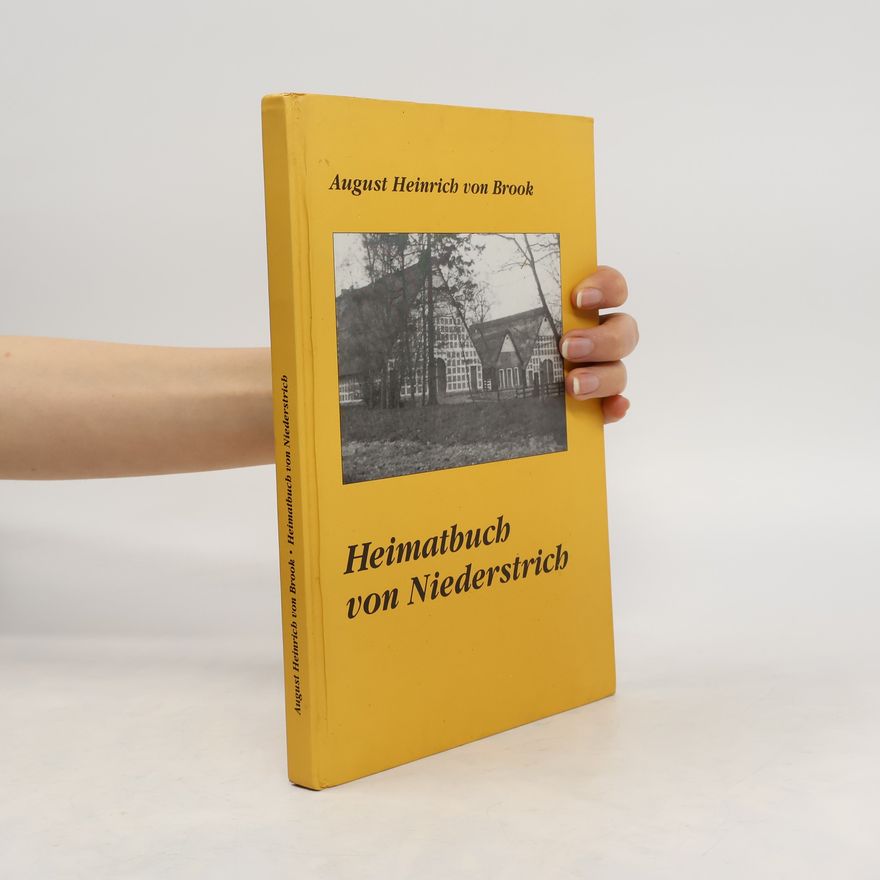 August Heinrich von Brook Heimatbuch von Niederstrich