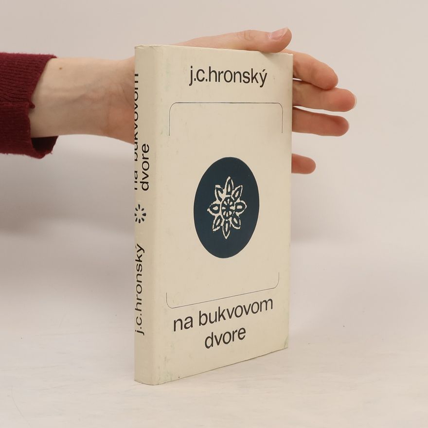 Jozef Cíger-Hronský Na bukvovom dvore