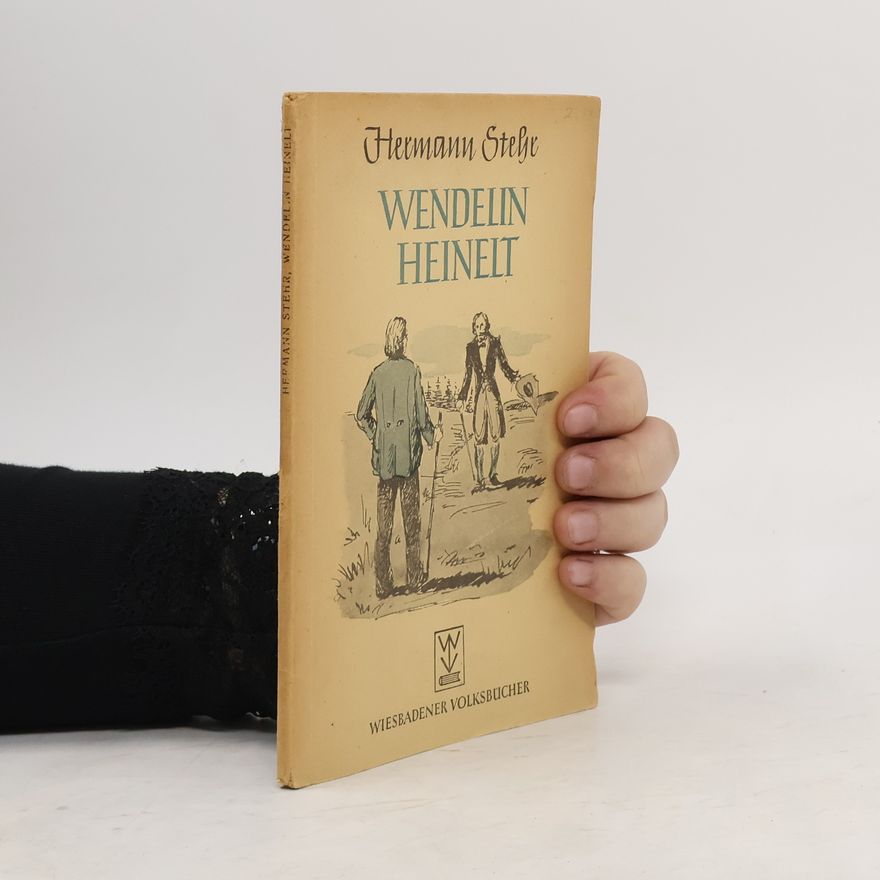 Hermann Stehr Wendelin Heinelt