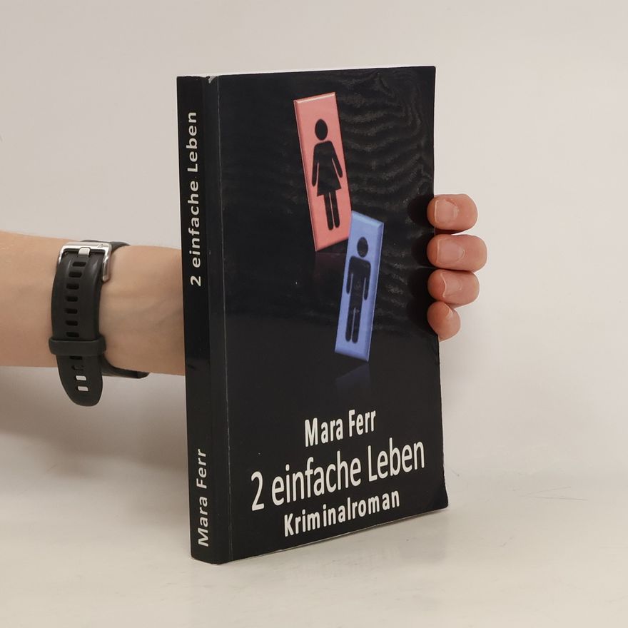 Mara Ferr 2 einfache Leben