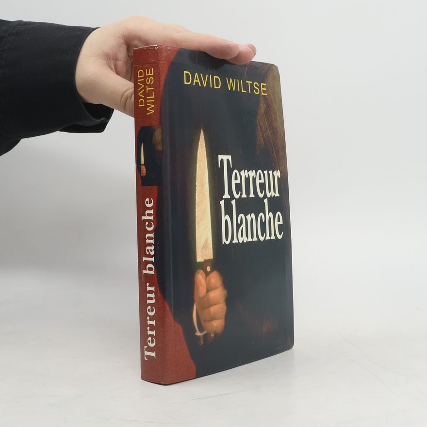 David Wiltse Terreur blanche