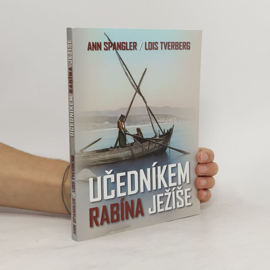 Lois Tverberg Učedníkem rabína Ježíše