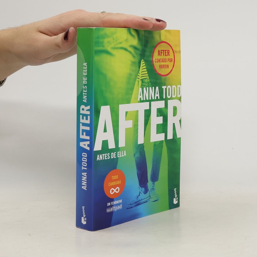Anna Todd After. Antes de ella