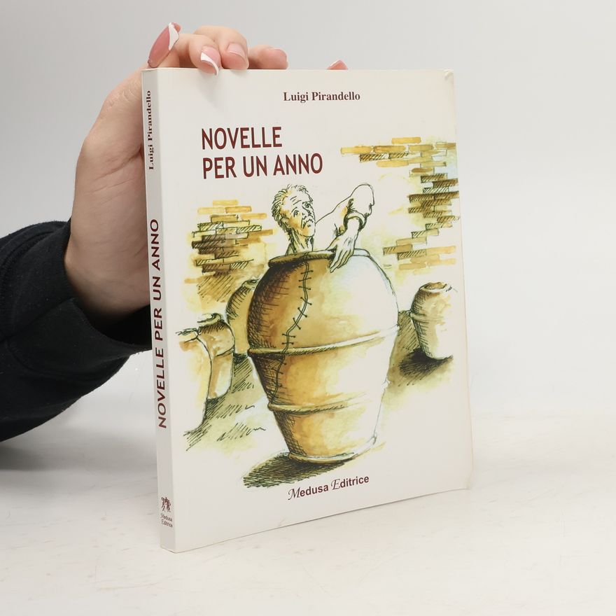 Luigi Pirandello Novelle per un anno