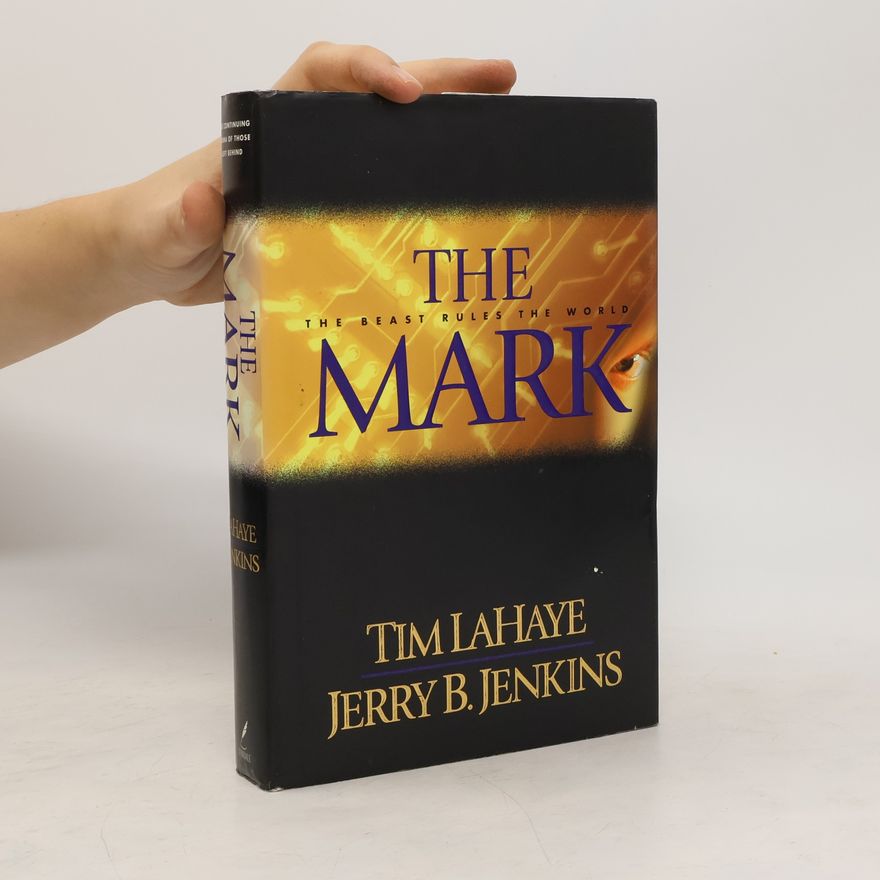 Jerry B. Jenkins Left Behind - 8: The Mark