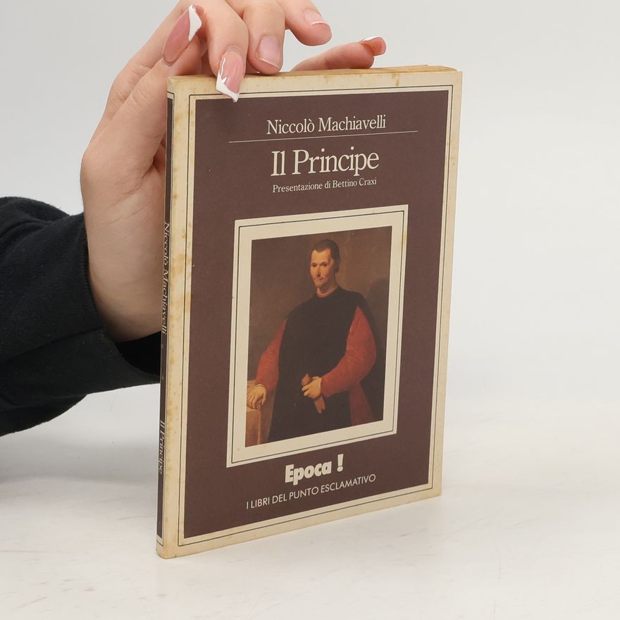 Niccolò Machiavelli Il principe