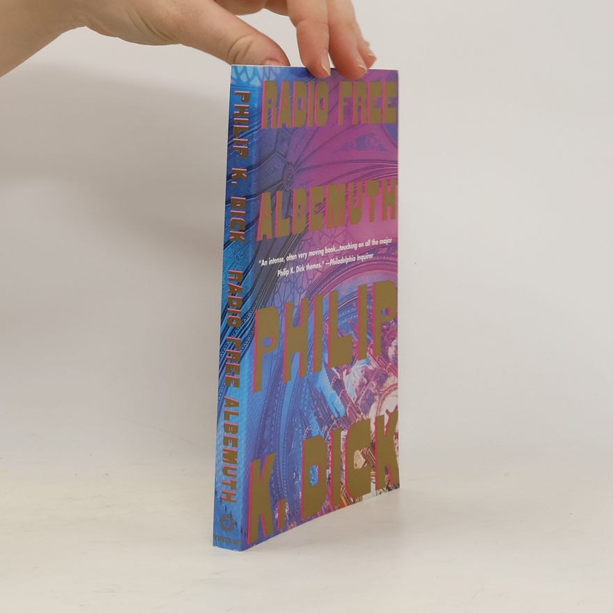 Philip K. Dick Radio Free Albemuth