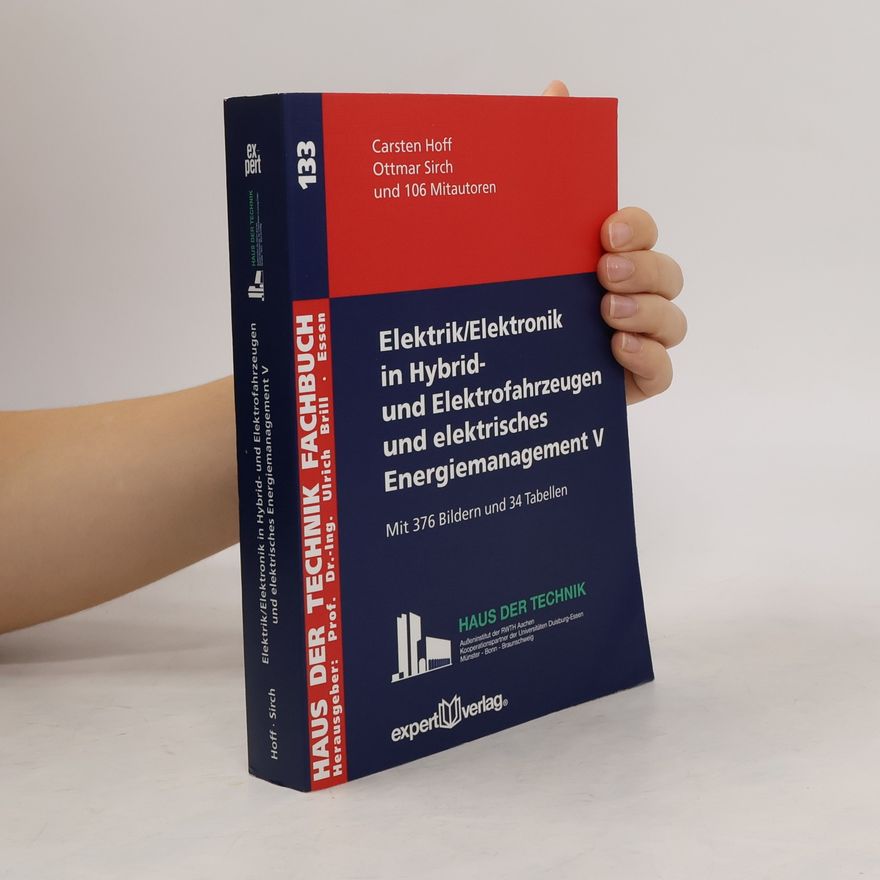 Carsten Hoff Elektrik, Elektronik in Hybrid- und Elektrofahrzeugen und elektrisches Energiemanagement V