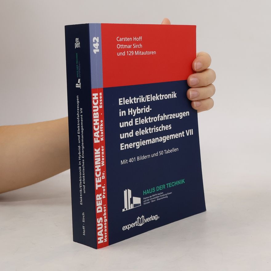 Carsten Hoff Elektrik, Elektronik in Hybrid- und Elektrofahrzeugen und elektrisches Energiemanagement VII