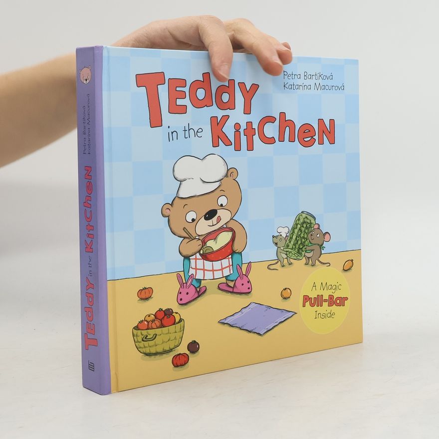 Katarína Macurová Teddy in the Kitchen