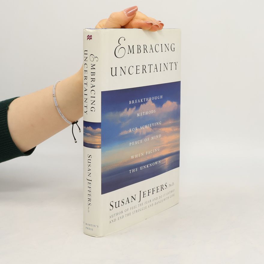 Susan Jeffers Embracing Uncertainty