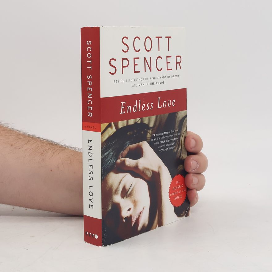 Scott Spencer Endless Love
