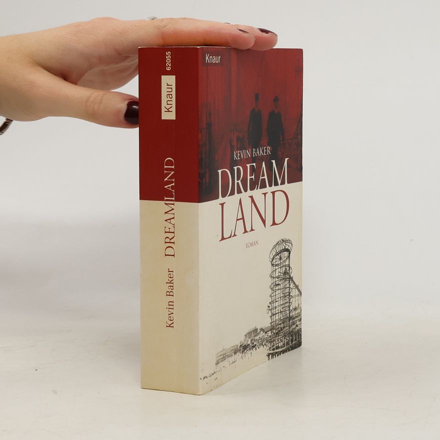 Kevin Baker Dreamland