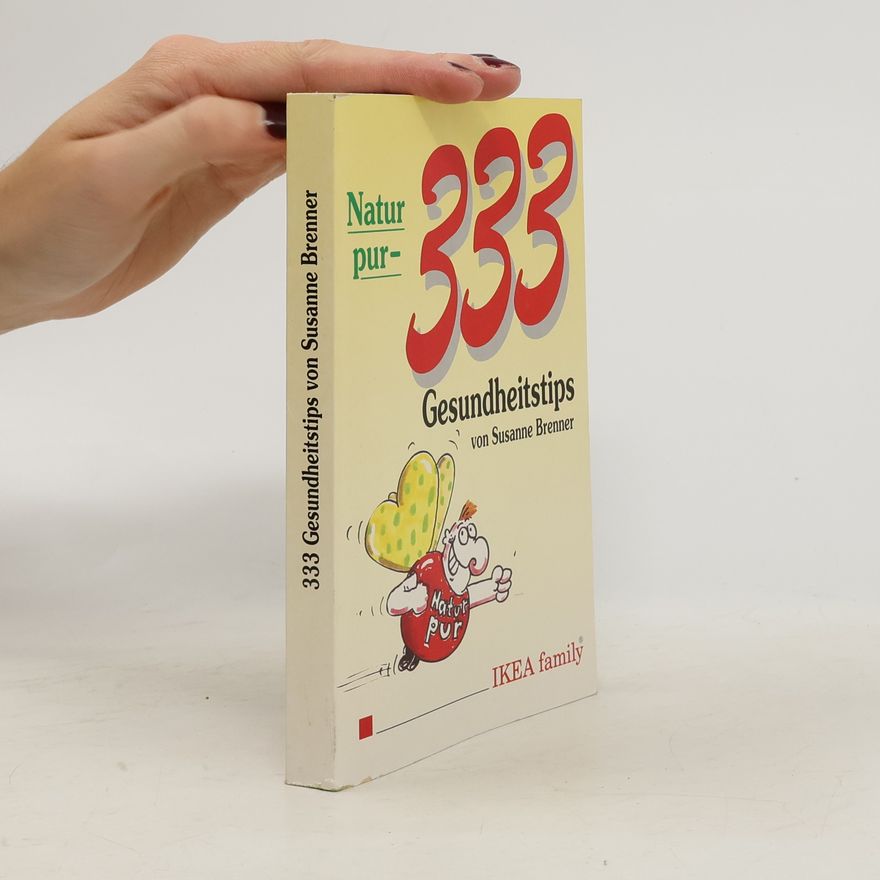 Susanne Brenner Natur pur - 333 Gesundheitstips