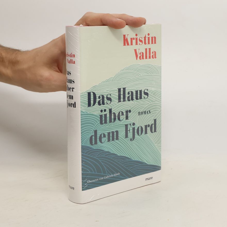 Kristin Valla Das Haus über dem Fjord