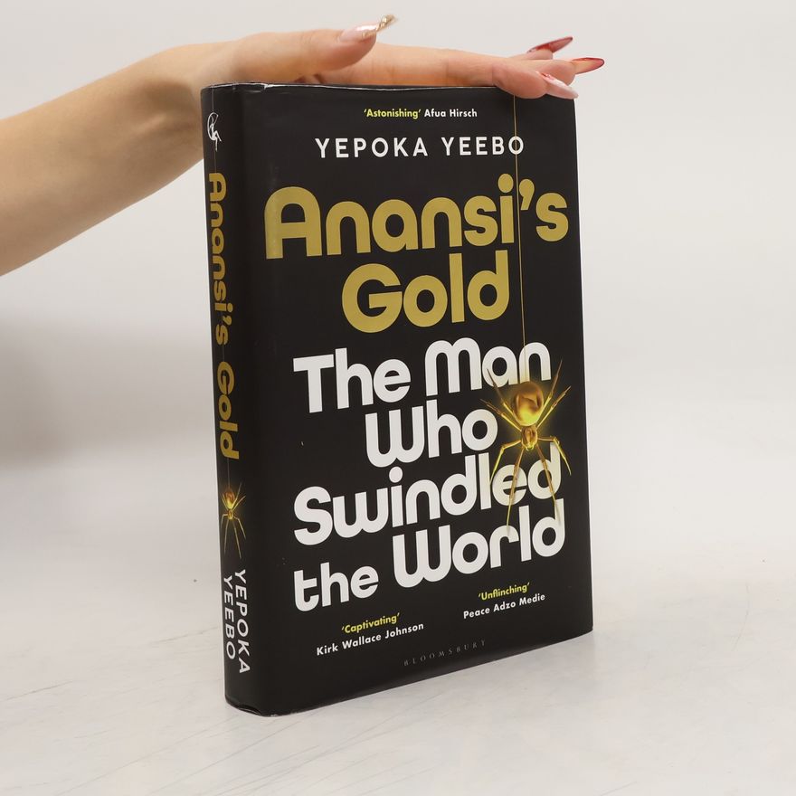 Yeebo Yepoka Yeebo Anansi's Gold