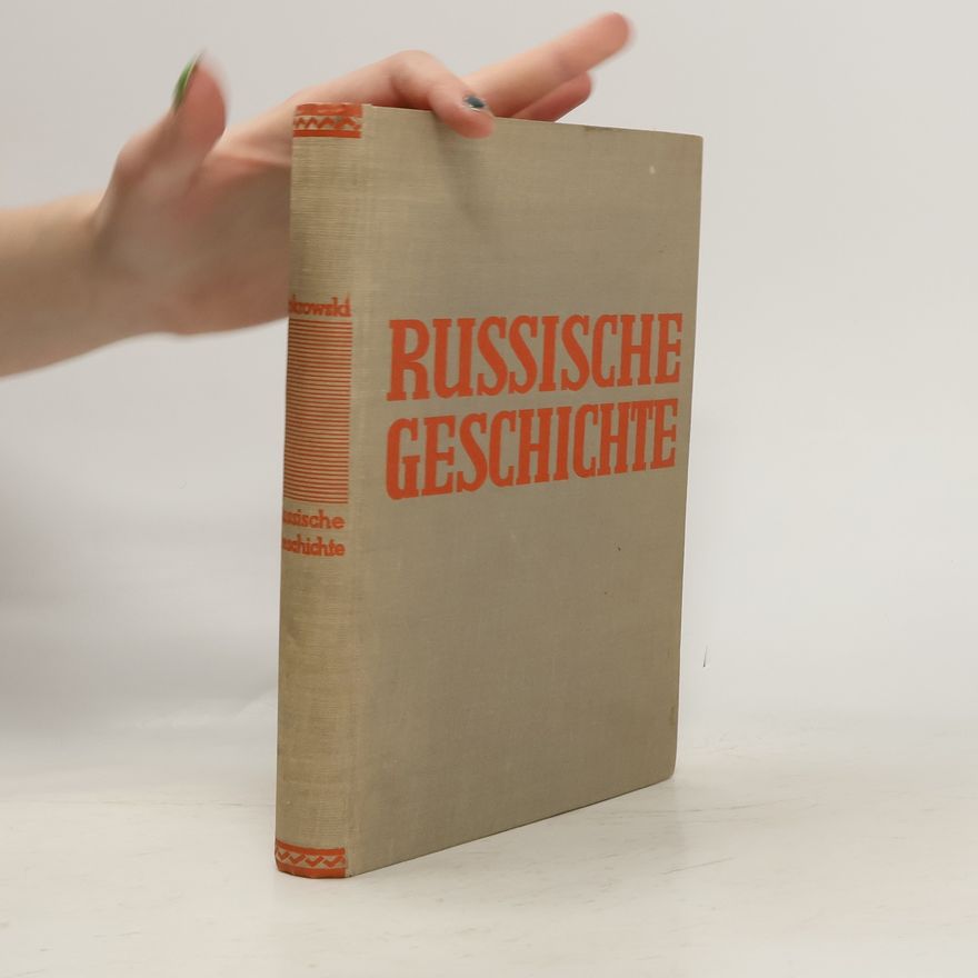 M. N. Pokrowski  Russische Geschichte