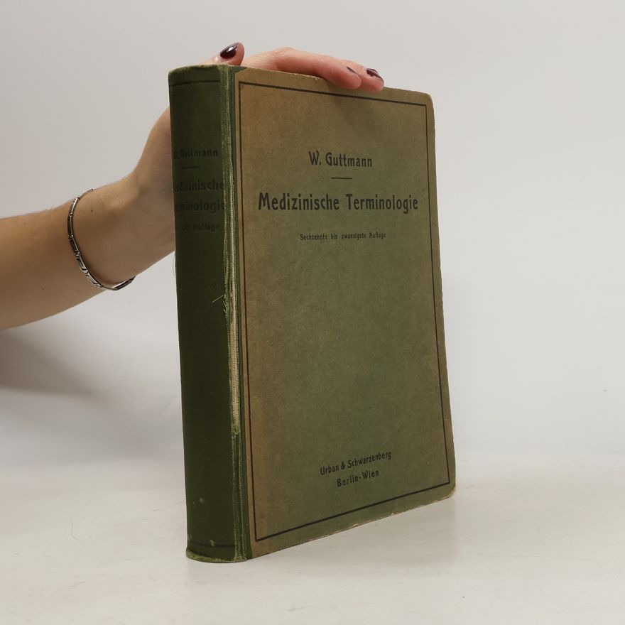 W. Guttmann Medizinische Terminologie 16-20