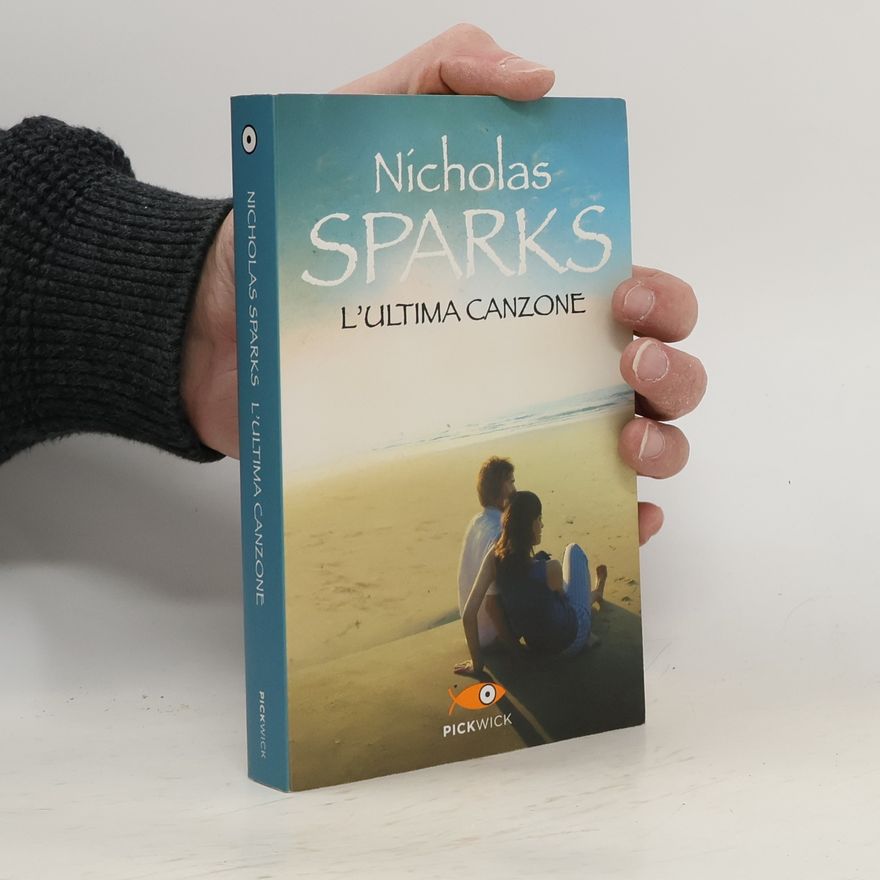 Nicholas Sparks L'ultima canzone