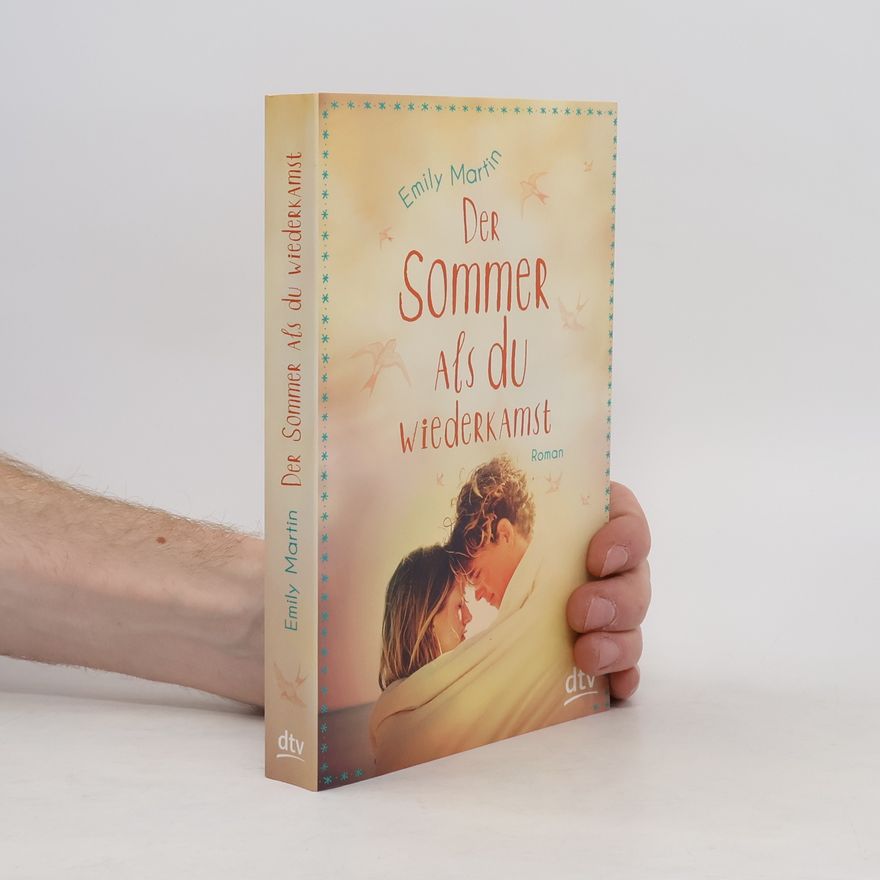 Emily Winfield Martin Der Sommer, als du wiederkamst