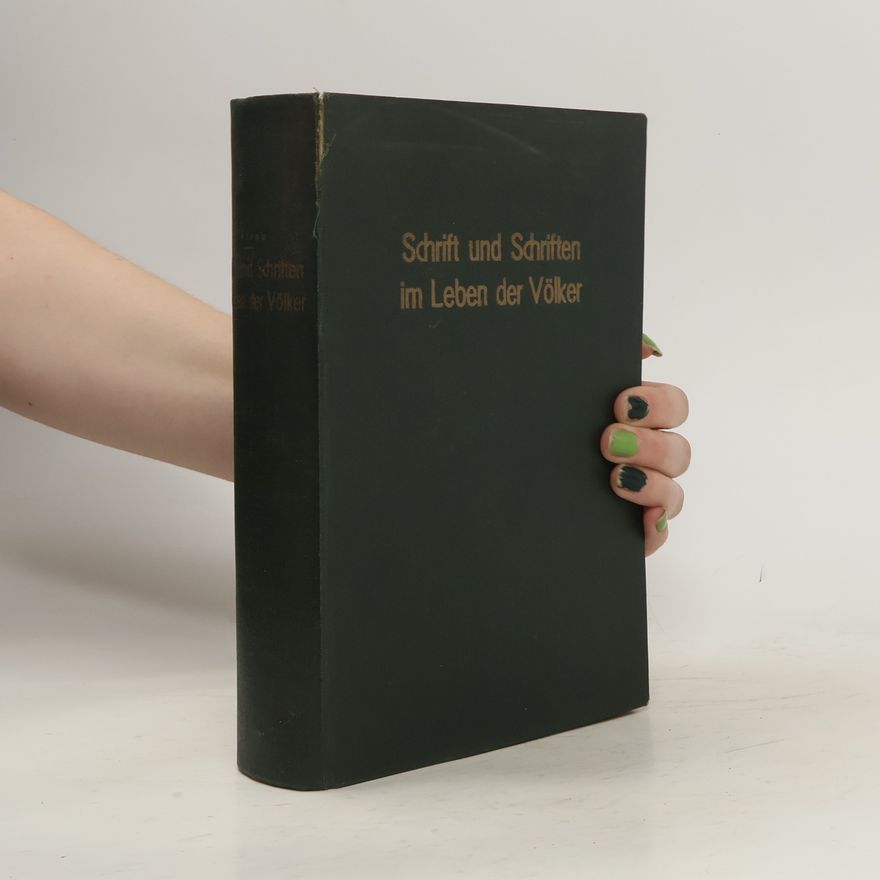 Alfred Petrau Schrift und Schriften im Leben der Völker