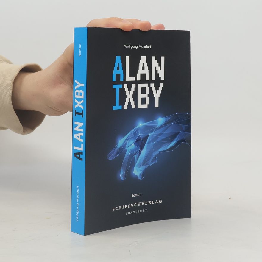 Wolfgang Mondorf Alan Ixby