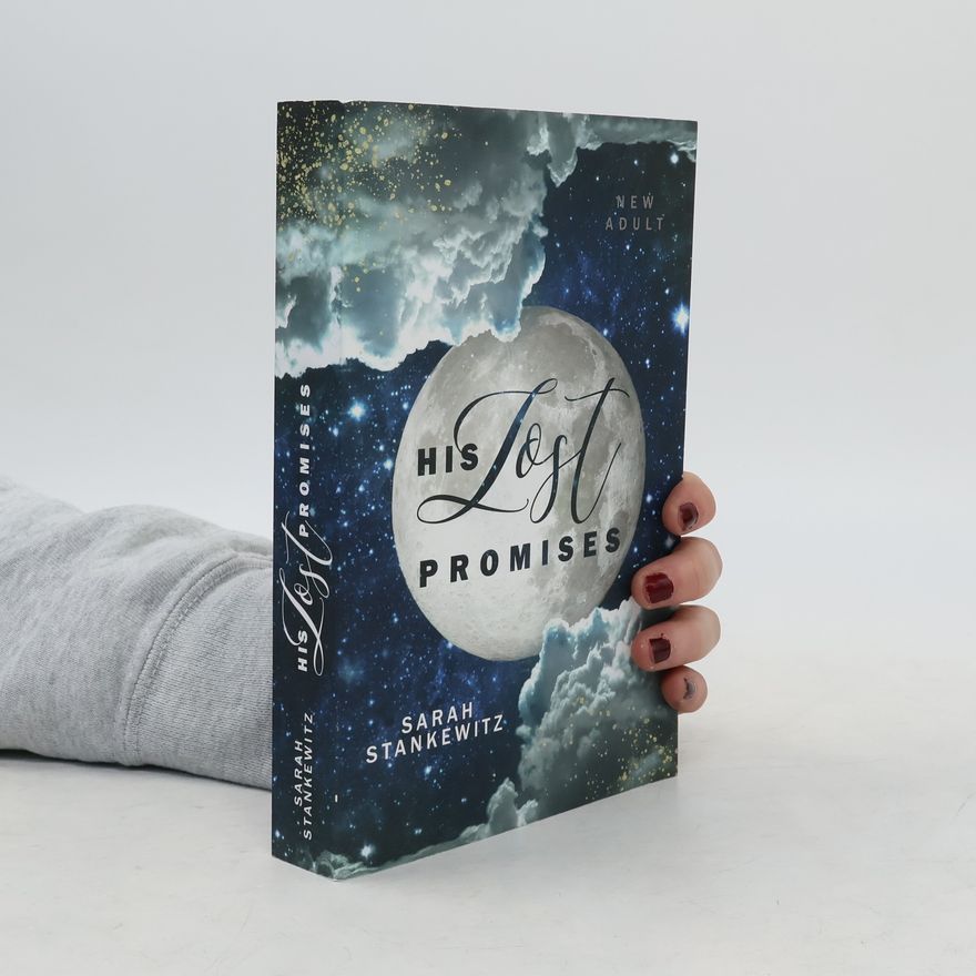 Sarah Stankewitz His Lost Promises