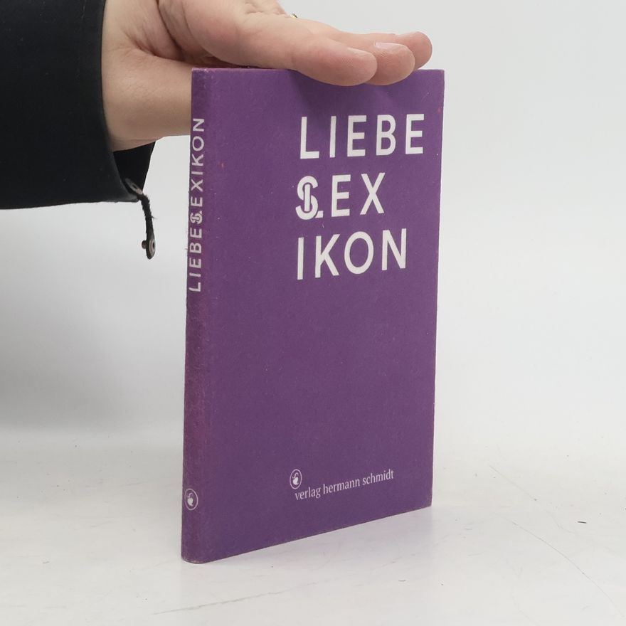 Fons Matthias Hickmann Liebeslexikon
