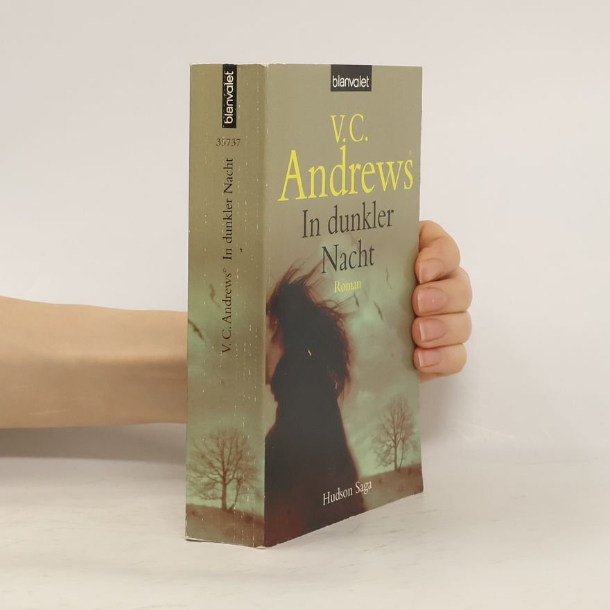 V. C. Andrews In dunkler Nacht