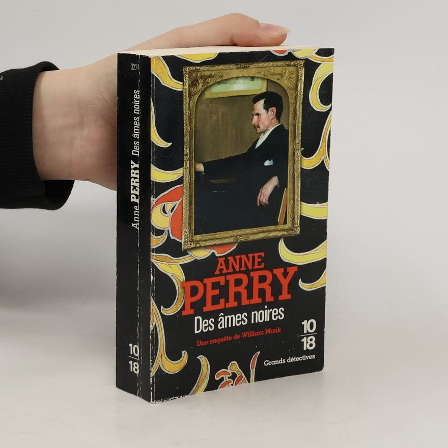 Anne Perry Des âmes noires