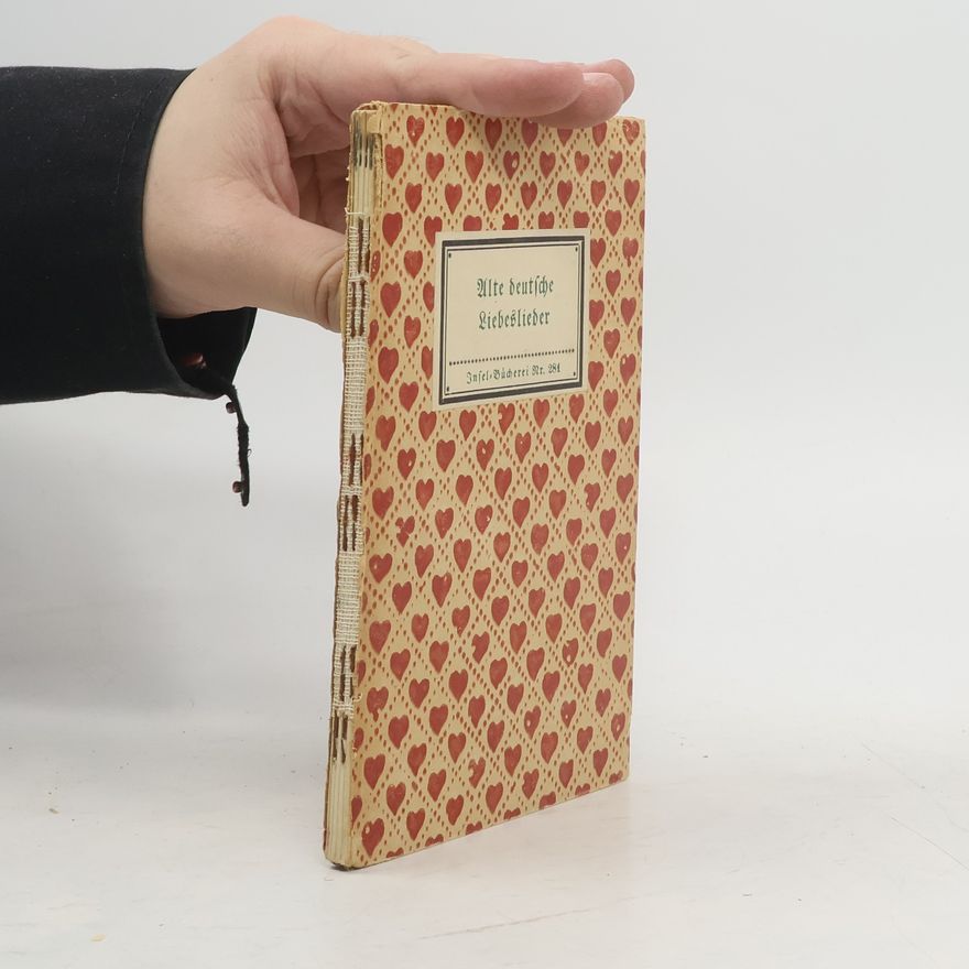 Autorenkollektiv Alte deutsche Liebeslieder