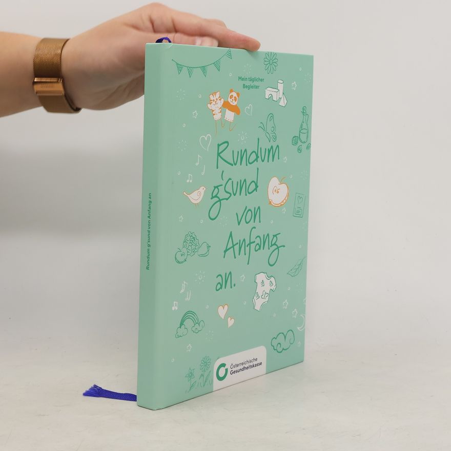 Collectif d'auteurs Rundum g´sund von Anfang an