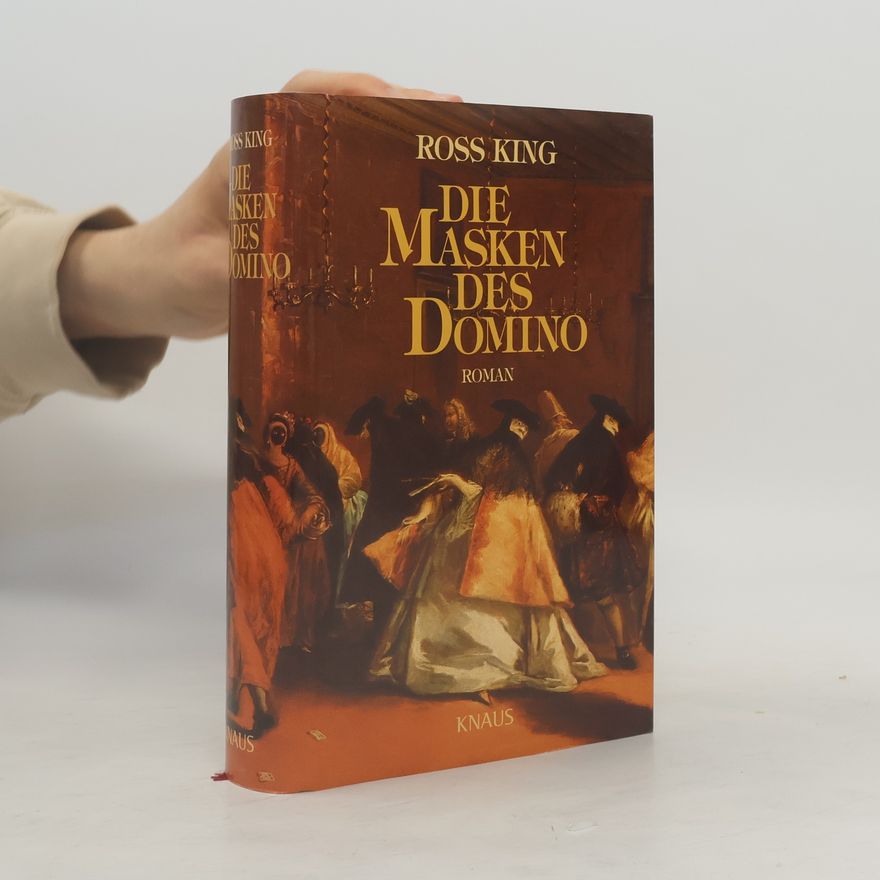 Ross King Die Masken des Domino
