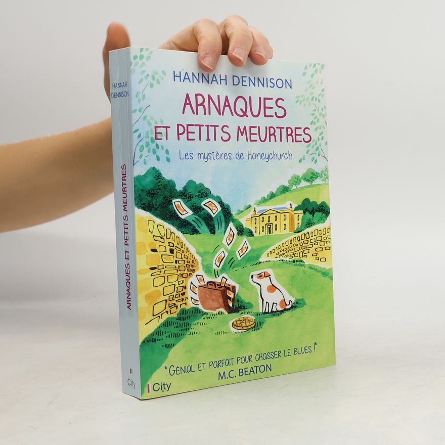 Hannah Dennison Arnaques et petits meurtres