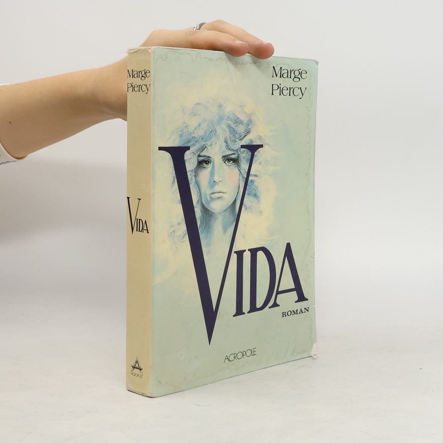 Marge Piercy Vida