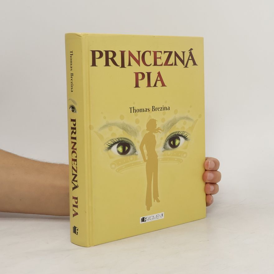 Thomas Brezina Princezná Pia