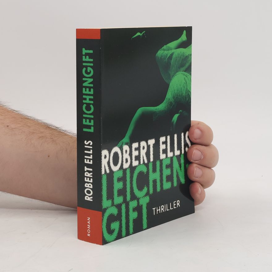 Robert Ellis Leichengift