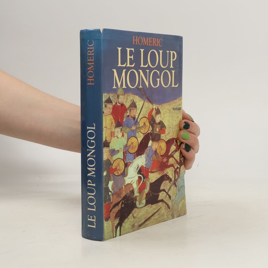 Homéric Le loup mongol