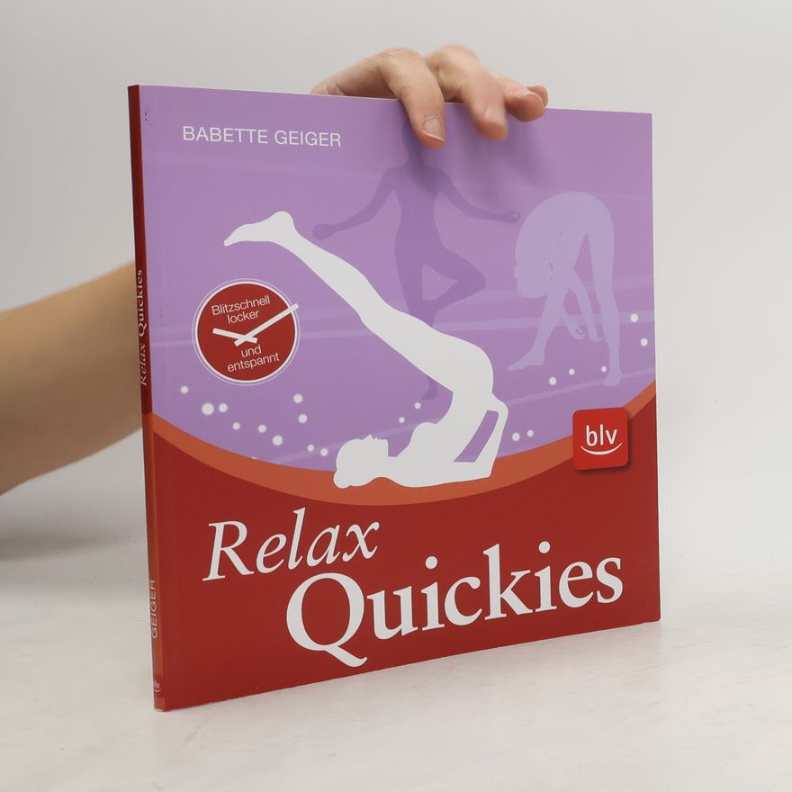 Babette Geiger Relax-Quickies