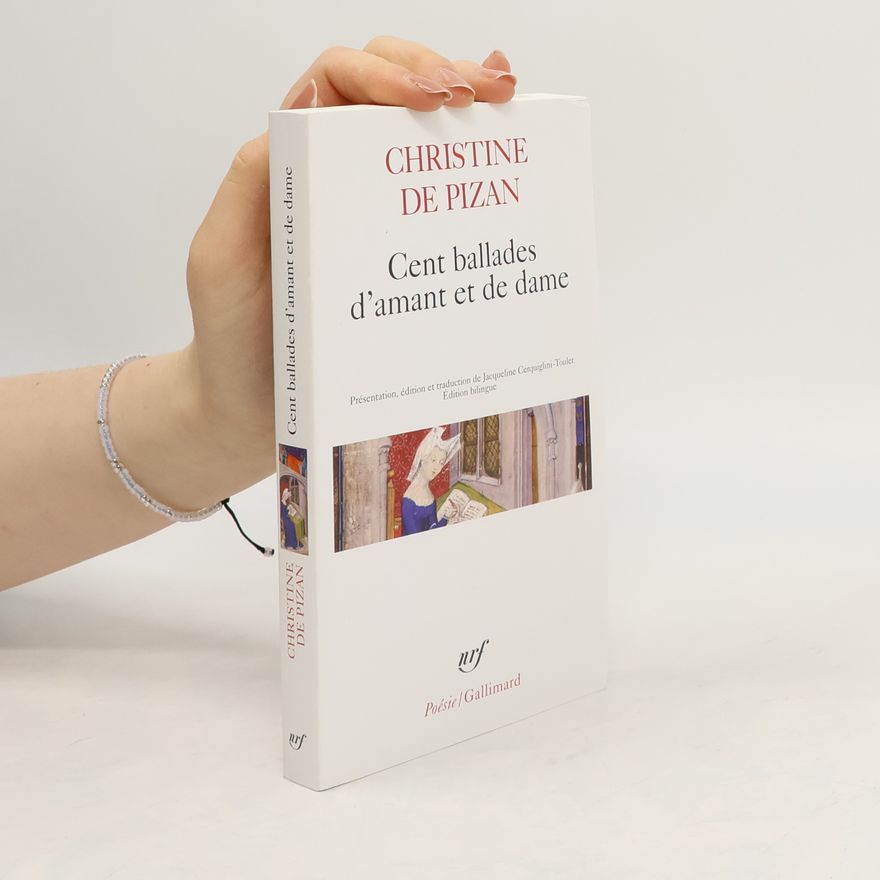 Jacqueline Cerquiglini-Toulet Poésie / Gallimard: Cent ballades d'amant et de dame