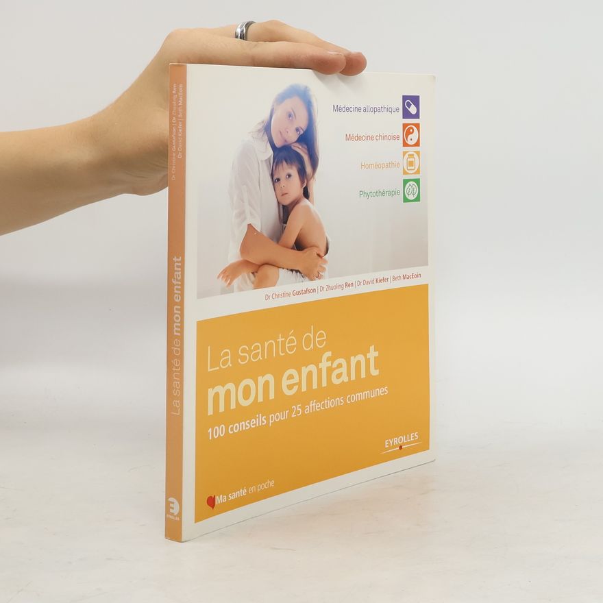 Zhuoling Ren La santé de mon enfant