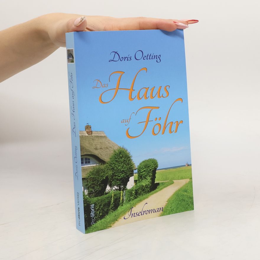 Doris Oetting Das Haus auf Föhr