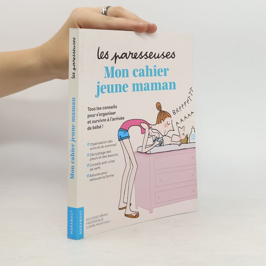 Frédérique Corre Montagu Mon cahier jeune maman