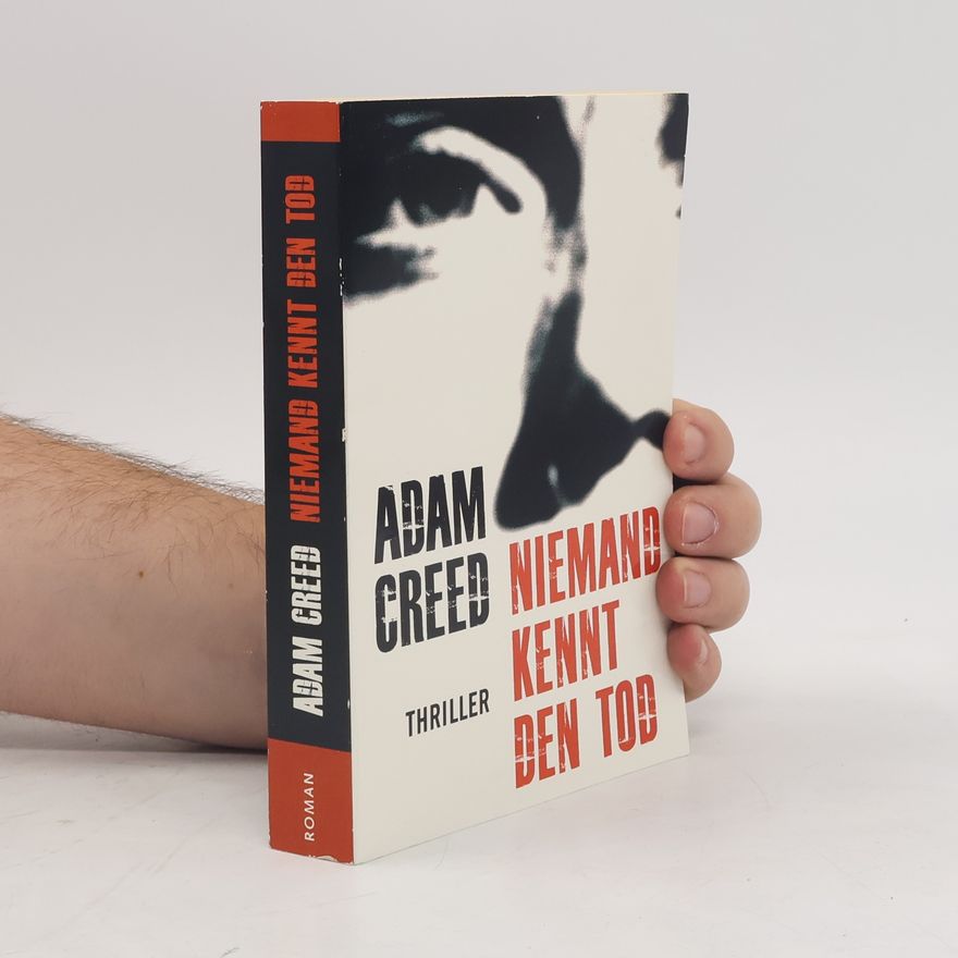 Adam Creed Niemand kennt den Tod