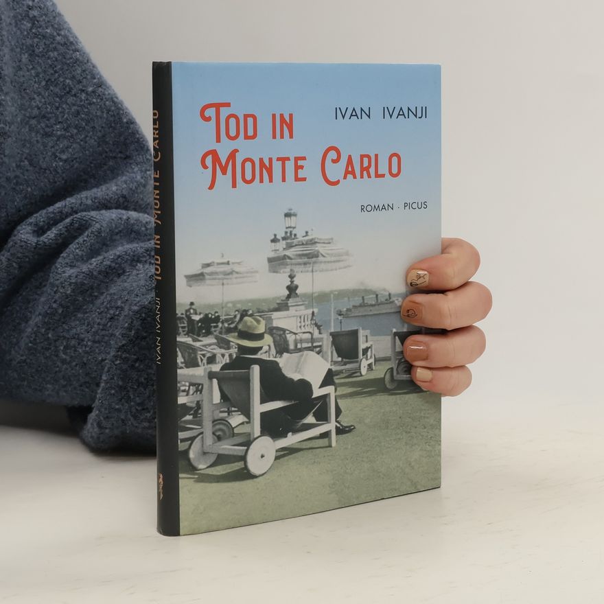 Ivan Ivanji Tod in Monte Carlo