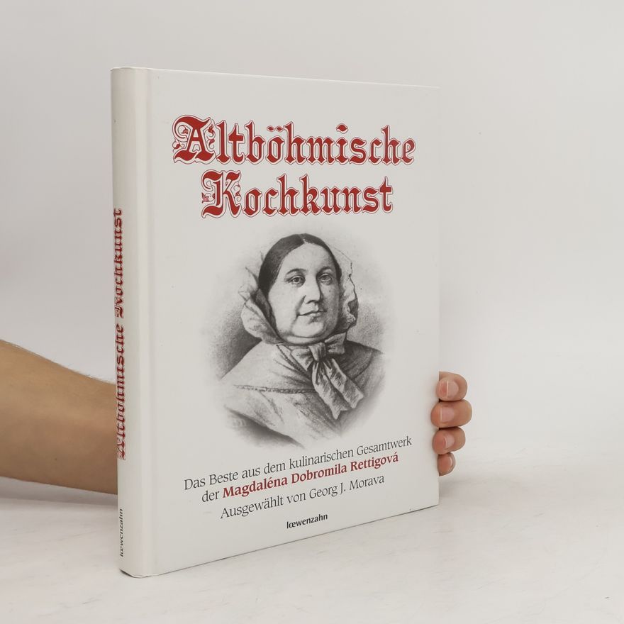 Magdalena Dobromila Rettigová Altböhmische Kochkunst