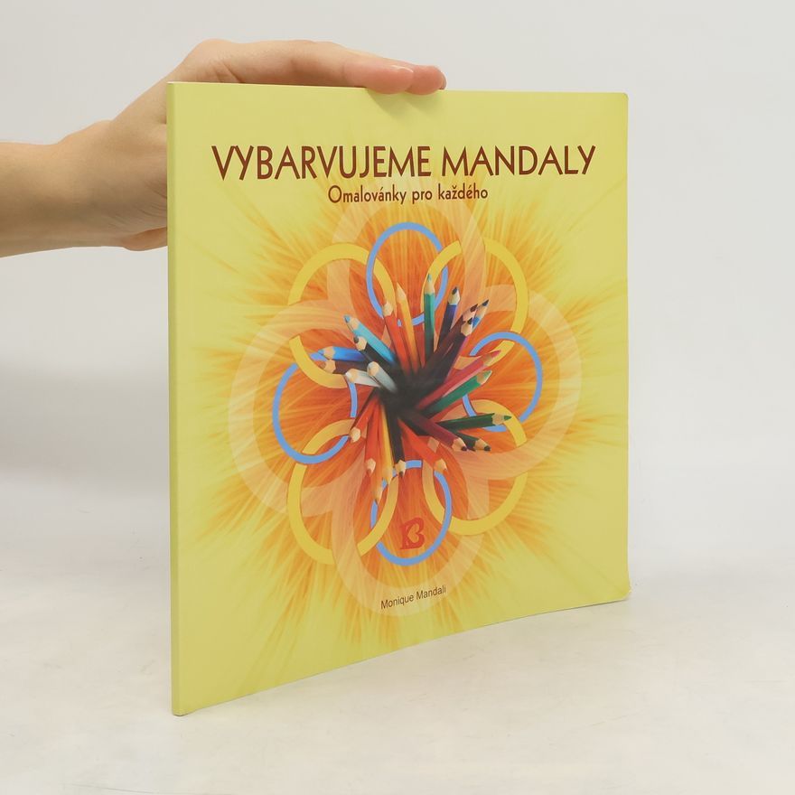 Monique Mandali Vybarvujeme mandaly