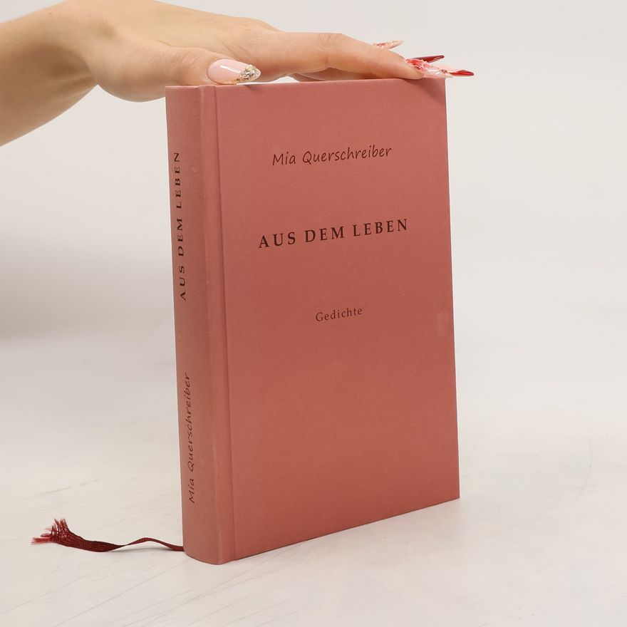Mia Querschreiber Aus dem Leben