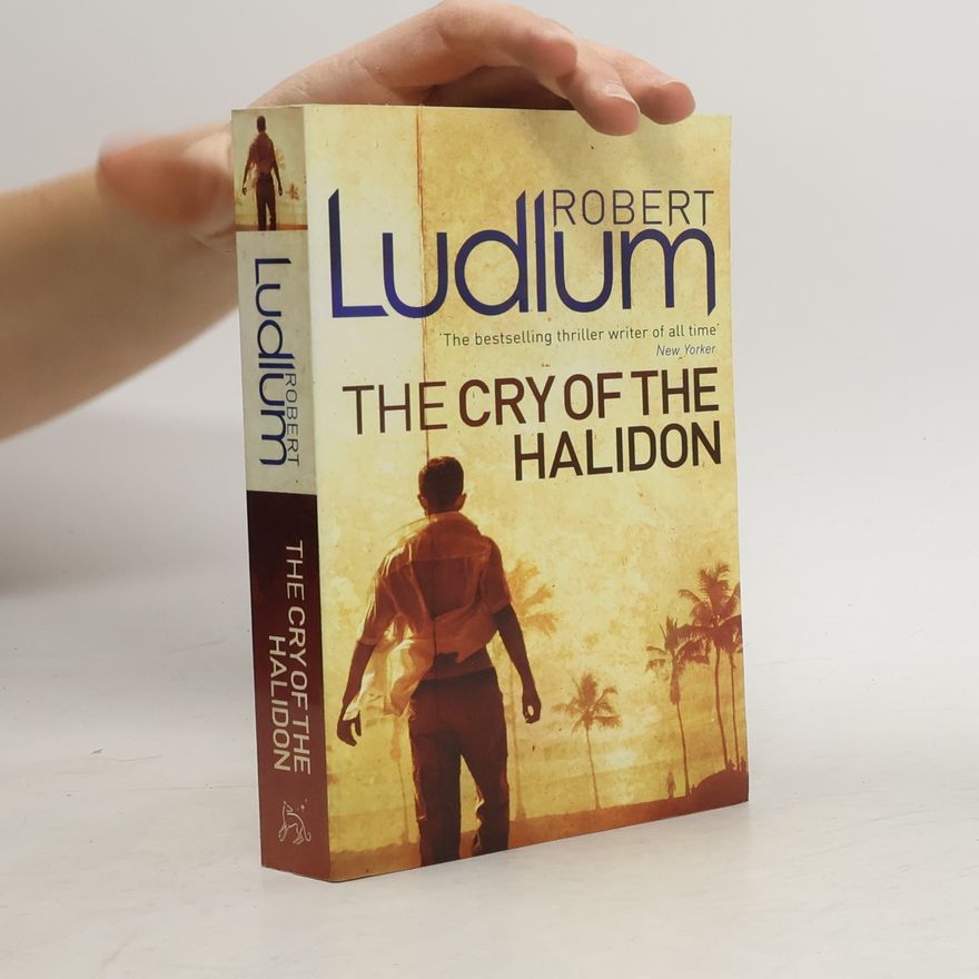 Robert Ludlum The Cry of the Halidon