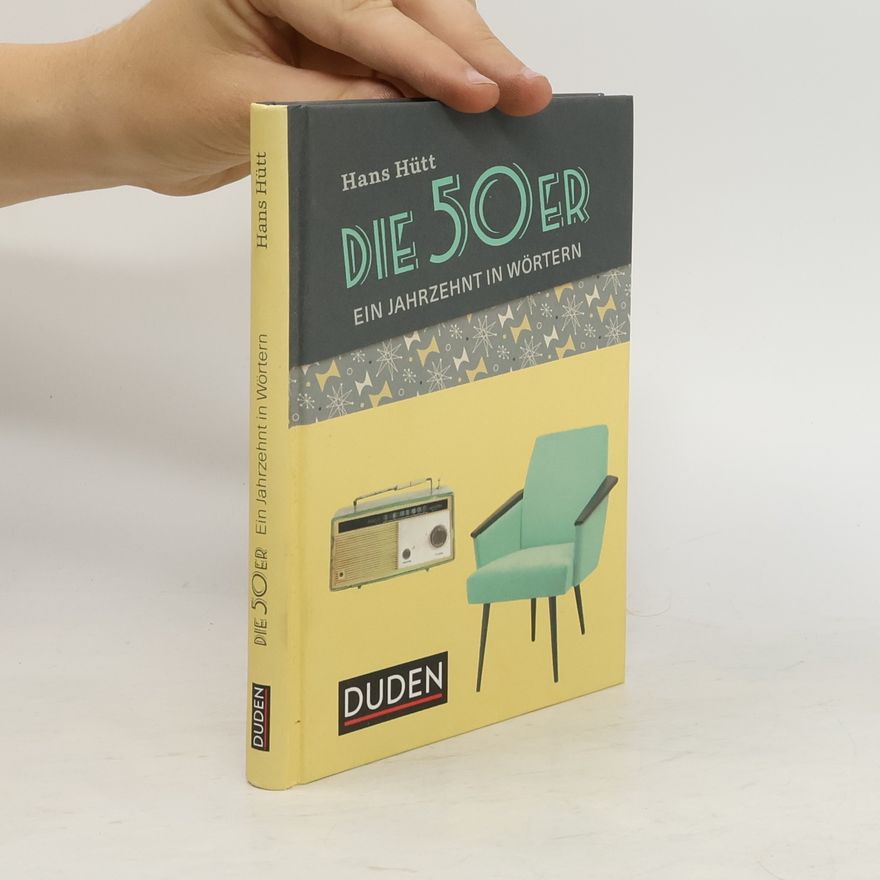 Hans Hütt Die 50er